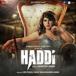 Haddi - Nihar Shembekar Song Download